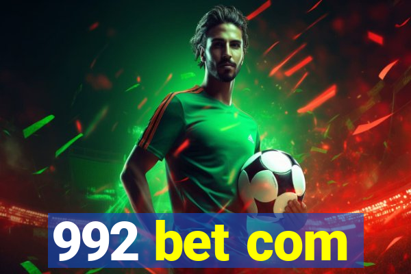 992 bet com